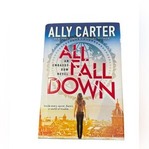 HARDCOVER All Fall Down By Ally Carter Book